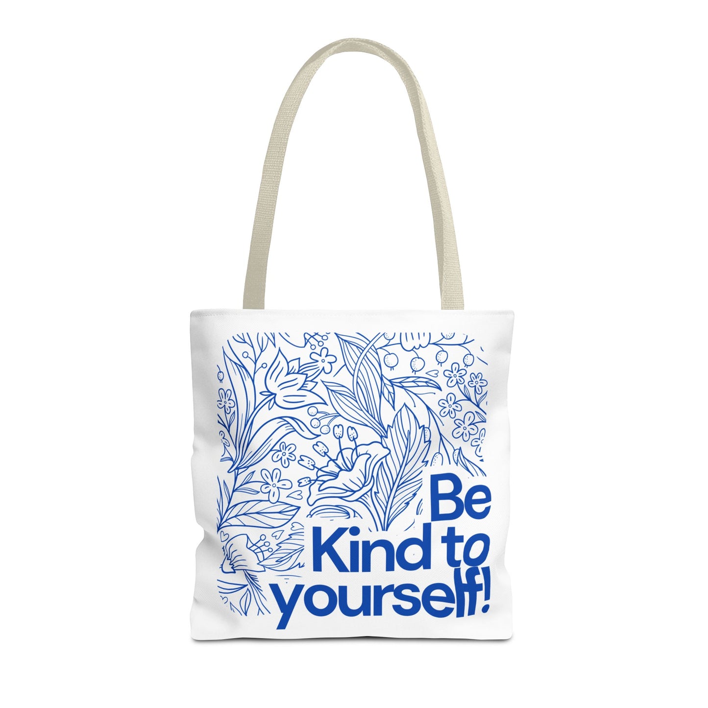 Be Kind to Yourself Tote Bag, Motivational Reusable Bag, Eco-Friendly Shopping Tote