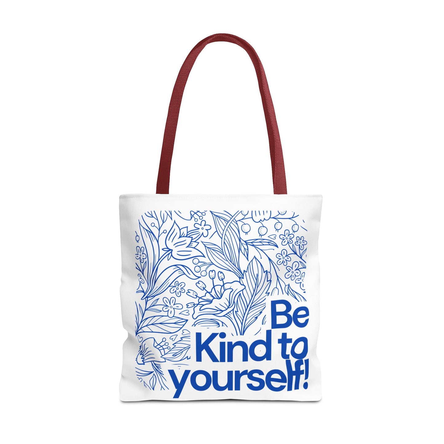 Be Kind to Yourself Tote Bag, Motivational Reusable Bag, Eco-Friendly Shopping Tote