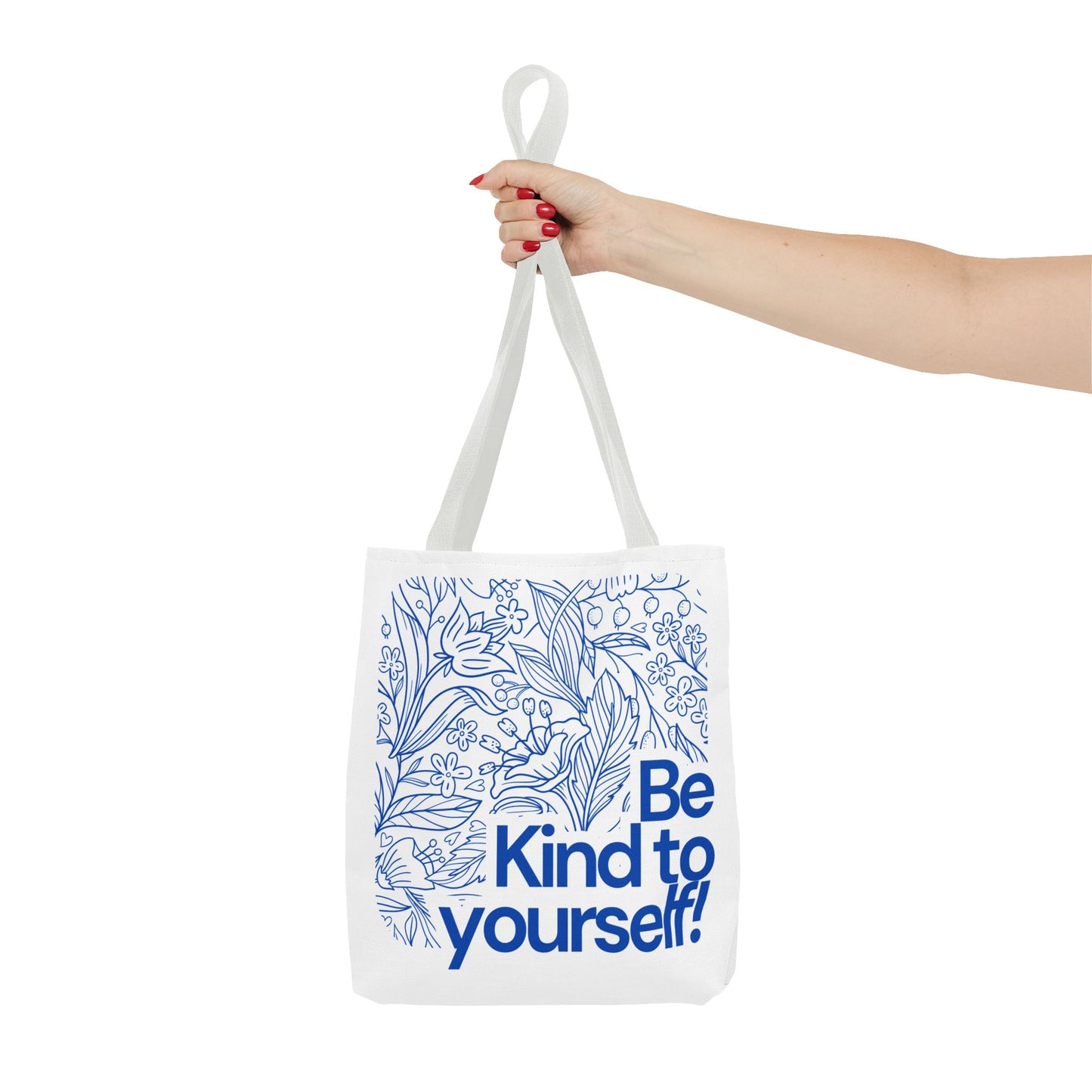 Be Kind to Yourself Tote Bag, Motivational Reusable Bag, Eco-Friendly Shopping Tote