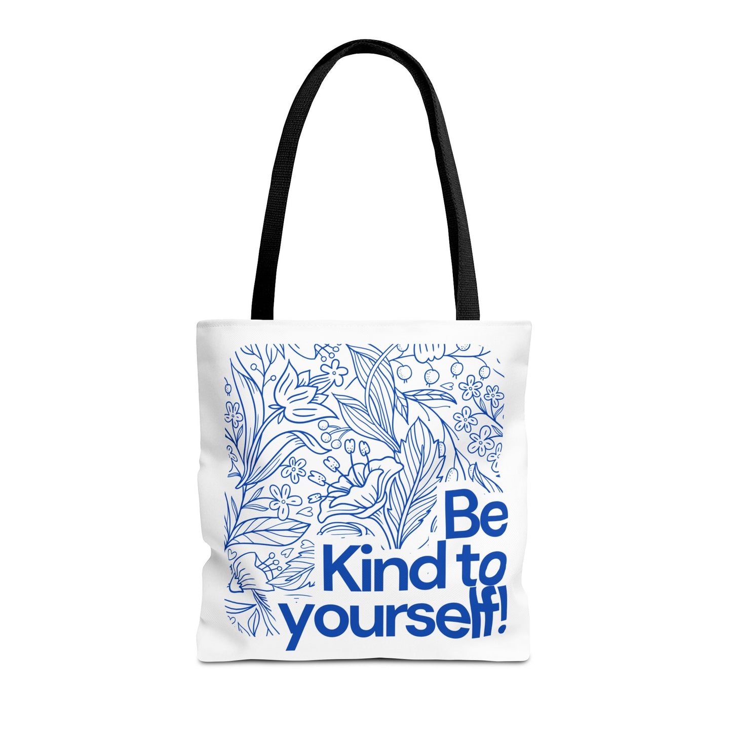 Be Kind to Yourself Tote Bag, Motivational Reusable Bag, Eco-Friendly Shopping Tote