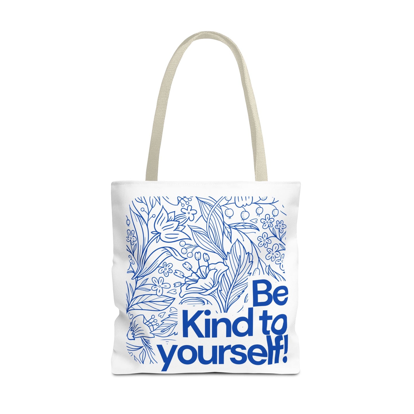 Be Kind to Yourself Tote Bag, Motivational Reusable Bag, Eco-Friendly Shopping Tote