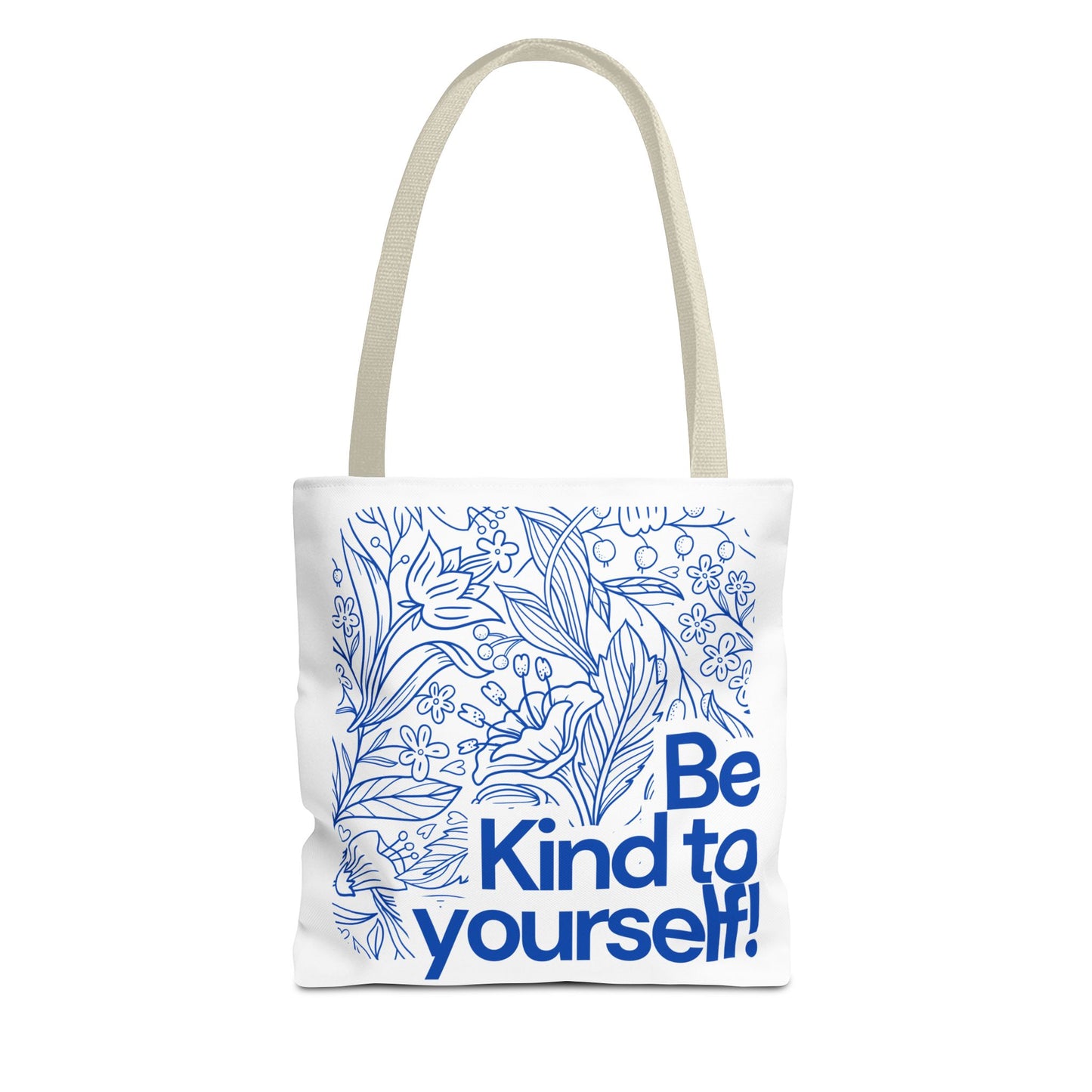 Be Kind to Yourself Tote Bag, Motivational Reusable Bag, Eco-Friendly Shopping Tote
